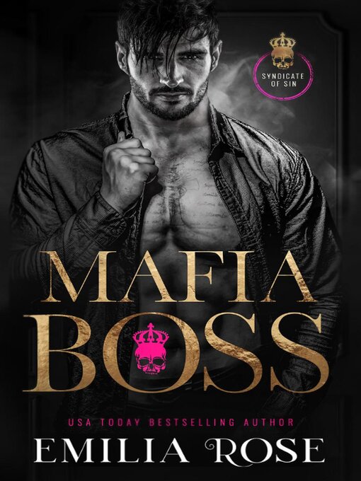 Title details for Mafia Boss by Emilia Rose - Available